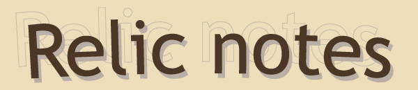 Relic notes